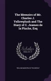 The Memoirs of Mr. Charles J. Yellowplush and The Diary of C. Jeames de la Pluche, Esq