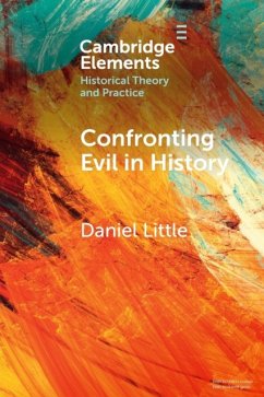 Confronting Evil in History - Little, Daniel
