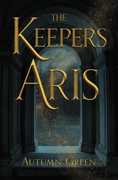 The Keepers of Aris - Green, Autumn