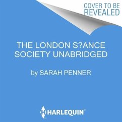 The London Séance Society - Penner, Sarah