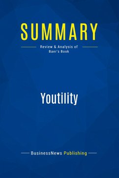 Summary: Youtility - Businessnews Publishing