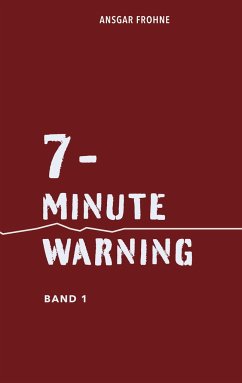 7-minute warning - Frohne, Ansgar