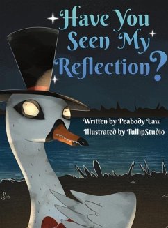 Have You Seen My Reflection? - Law, Peabody