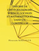 Théorie de l'intégration des sciences sociales et mathématiques dans un continuum