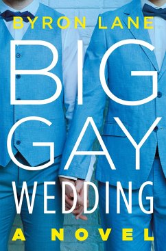 Big Gay Wedding - Lane, Byron