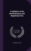 A Syllabus of the Revolutionary and Napoleonic Era