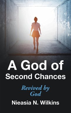 A God of Second Chances - Wilkins, Nieasia N.