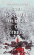 The Insatiable Hunger of Trees - Bild 1