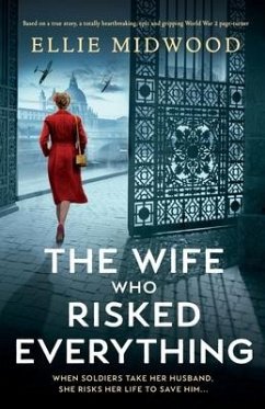 The Wife Who Risked Everything - Midwood, Ellie