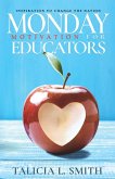 Monday Motivation for Educators