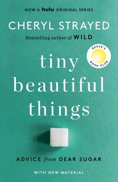 Tiny Beautiful Things (10th Anniversary Edition) - Strayed, Cheryl