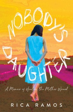 Nobody's Daughter - Ramos, Rica