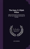 The Gaon, R. Elijah Wilna: Address Delivered In Commemoration Of The Two Hundredth Anniversary Of His Birth