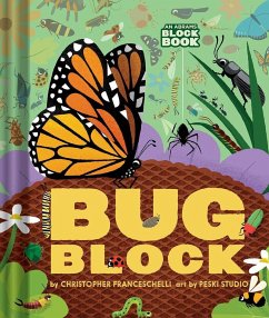 Bugblock (An Abrams Block Book) - Franceschelli, Christopher