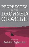 Prophecies of the Drowned Oracle: Stories