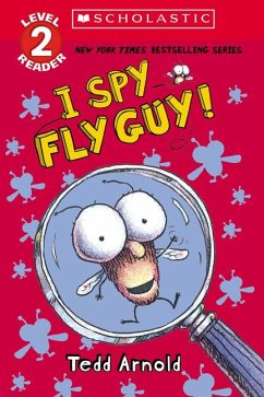 I Spy Fly Guy! (Scholastic Reader, Level 2) - Arnold, Tedd
