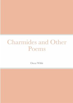 Charmides and Other Poems - Wilde, Oscar