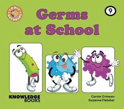 Germs at School - Crimeen, Carole; Fletcher, Suzanne