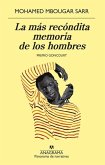 Mas Recondita Memoria de Los Hombres, La