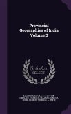 Provincial Geographies of India Volume 3