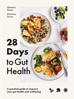 28 Days to Gut Health - Cleave, Clemence; Unsworth, Frankie