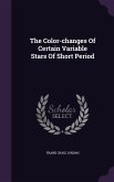 The Color-changes Of Certain Variable Stars Of Short Period
