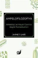 Ampelofilozofiya - Uhri, Ahmet