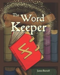 The Word Keeper - Burnell, James