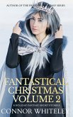 Fantastical Christmas Volume 2