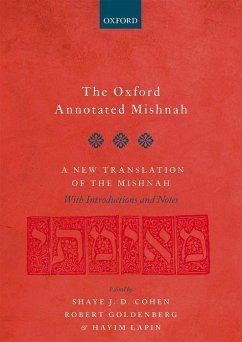 The Oxford Annotated Mishnah - Cohen, Shaye J D; Goldenberg, Robert; Lapin, Hayim