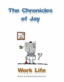 The Chronicles of Jay: Work Life - Hill, Jason