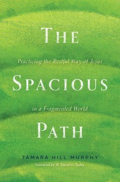 The Spacious Path - Hill Murphy, Tamara