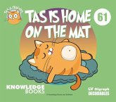 Tas Is Home on the Mat Tas Is Home on the Mat