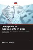 Conception de médicaments in silico