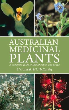 Australian Medicinal Plants - Lassak, Erich; McCarthy, T.