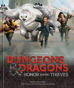 The Art and Making of Dungeons & Dragons: Honor Among Thieves - Roussos, Eleni