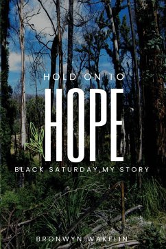 Hold On To Hope - Wakelin, Bronwyn R