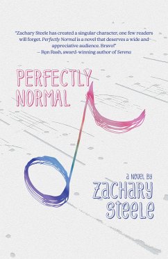 Perfectly Normal - Steele, Zachary