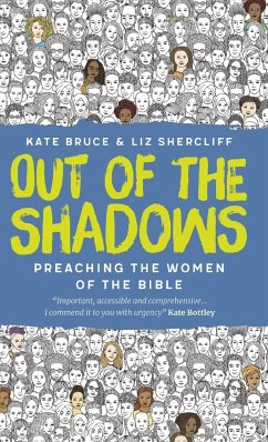 Out of the Shadows - Bruce, Kate; Shercliff, Liz
