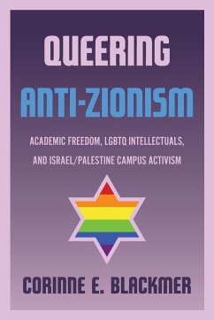 Queering Anti-Zionism - Blackmer, Corinne E.