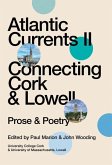 Atlantic Currents II: Connecting Cork & Lowell