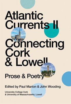 Atlantic Currents II: Connecting Cork & Lowell