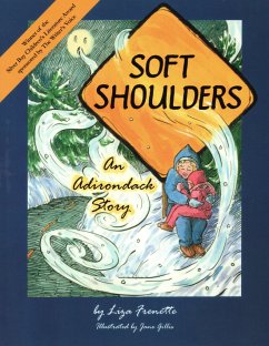 Soft Shoulders: An Adirondack Story - Frenette, Liza