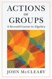 Actions of Groups - Mccleary, John