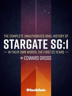 Stargate SG-1: In Their Own Words - Gross, Edward