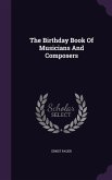 The Birthday Book Of Musicians And Composers