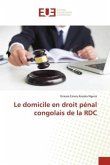 Le domicile en droit pénal congolais de la RDC