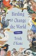 Birding to Change the World - Bild 1