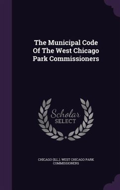 Cover The Municipal Code Of The West Chicago Park Commissioners