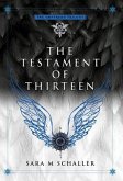 The Testament of Thirteen
